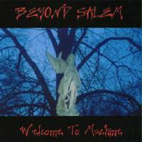 Beyond Salem : Welcome to Machine